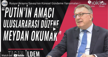 Rusya-Ukrayna Savaşı’nın Küresel Gündeme Yansımaları | Tacan İldem | Fatih Ceylan
